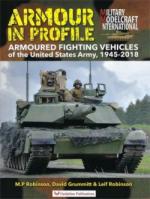 65519 - Healy-Rolfe, M.-M. - Armour in Profile. Armoured Fighting Vehicles of the United States Army 1945-2018