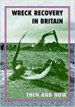 65932 - Moran, P. - Wreck Recovery in Britain Then and Now