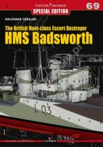 65940 - Goralski, W. - Top Drawings 069: British Hunt-class Escort Destroyer HMS Badswort