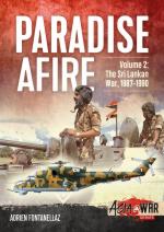 66108 - Fontanellaz-Cooper, A.-T. - Paradise Afire Vol 2. The Sri Lankan War 1987-1990 - Asia @War 008