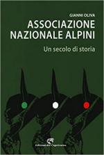 66309 - Oliva, G. - Associazione Nazionale Alpini. Un secolo di storia