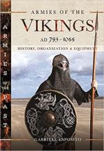 66426 - Esposito, G. - Armies of the Vikings AD 793-1066. History, Organization, Equipment