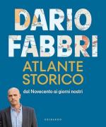 66555 - Fabbri, D, - Atlante storico. Dal Novecento ai giorni nostri 