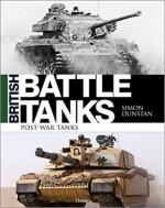 67084 - Dunstan, S. - British Battle Tanks. Post-war Tanks 1946-2016