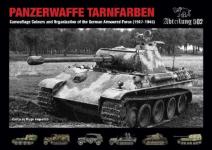 67272 - de Diego Vaquerizo, C. - Panzerwaffe Tarnfarben. Camouflage Colours and Organization of the German Armoured Forces (1917-1945)