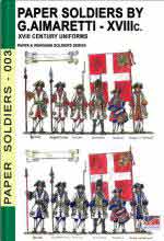 67334 - Cristini, L.S. cur - Paper soldiers by G. Aimaretti: XVIII Century