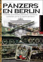 67574 - Marina, A. - Panzers en Berlin. Unidades acorazadas alemanas y sovieticas combaten por la capital del Reich - Imagenes de Guerra 37