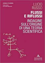 67941 - Russo, L. - Flussi e riflussi. Indagine sull'origine di una teoria scientifica