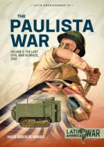 68295 - Garcia de Gabiola, J. - Paulista War Vol 2. The Last Civil War in Brazil 1932