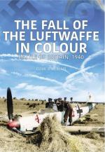 68520 - Ellis, C.J.M. - Fall of the Luftwaffe in Colour. Battle of Britain 1940 (The)