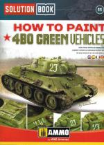 68715 - AAVV,  - Solution Book 11: How to Paint 4B0 Green Vehicles