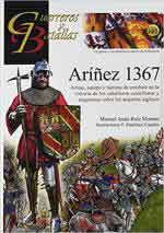 69299 - Ruiz Moreno, M.J. - Guerreros y Batallas 140: Arinez 1367. Armas, equipo y tacticas de combate en la victoria de los caballeros castellanos y aragoneses sobre los arqueros ingleses