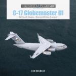 69455 - Neubeck, K. - C-17 Globemaster III. McDonnell Douglas and Boeing's Military Transport - Legends of Warfare