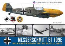 69571 - Krajci, M. - Wingleader Photo Archive 09 Messerschmitt Bf 109 E Units in the Battle of Britain Part 3: JG53, JG54, JG77, LG2, EprGr210