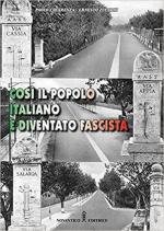 69713 - Chiarenza-Zucconi, P.-E. - Cosi' il popolo italiano e' diventato fascista