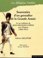70069 - Delaitre-Vincent, F.-F. - Memoires Oubliees 01: Souvenirs d'un grenadier de la Grande Armee