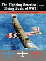 70475 - Owers, C.A - Fighting America Flying Boats of WWI Vol 1