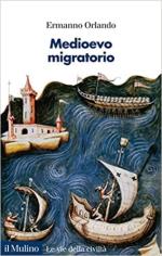 71107 - Orlando, E. - Medioevo migratorio