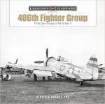 71545 - Brandt, S.A. - 406th Fighter Group. P-47s over Europe in World War II - Legends of Warfare