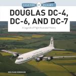 71838 - Borgmann, W. - Douglas DC-4, DC-6, and DC-7. A Legends of Flight Illustrated History