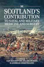 72823 - MacIntyre-Morris-Demetriades, I.-H.-A. cur - Scotland's contribution to Naval and Military Medicine and Surgery