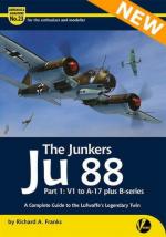 72851 - Franks, R.A. - Airframe and Miniature 23: Junkers Ju 88 Part 1 V1 to A-17 plus B-series. A Complete Guide to the Luftwaffe's Legendary Twin