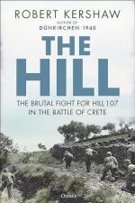 72915 - Kershaw, R. - Hill. The brutal fight for Hill 107 in the Battle for Crete (The)