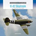 72957 - Doyle, D. - C-47 Skytrain. The 'Gooney Bird' from Douglas - Legends of Warfare