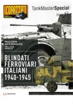 73022 - Crippa-Raspagliosi, P.-M. - Tank Master Special 11. Blindati ferroviari italiani 1940 1945