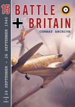 73065 - Parry, S.W. - Battle of Britain Combat Archive Vol 15: 24 September - 26 September 1940