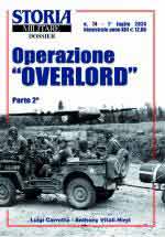 73148 - Carretta-Vitali Hirst, L.-A. - Operazione 'Overlord' parte 2 - Storia Militare Dossier 74