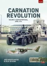73201 - Matos-Oliveira, J.A.-Z. - Carnation revolution Vol 2. Coup in Portugal, April 1974 - Europe@War 39