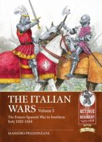73204 - Predonzani-Alberici, M.-V. - Italian Wars Vol 5. The Franco-Spanish War in Southern Italy 1502-1504