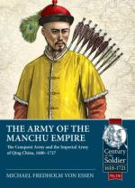 73299 - Fredholm von Essen, M. - Army of the Manchu Empire. The Conquest Army and the Imperial Army of Qing China 1600-1727 (The)