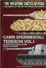 73377 - Cristini, L.S. - Carri sperimentali tedeschi Vol.1 - The Weapons Encyclopedia 0XX