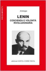 73381 - AAVV,  - Lenin. Coscienza e volonta' rivoluzionaria