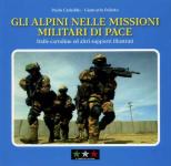 73398 - Cadeddu-Poletto, P.-G. - Alpini nelle missioni militari di pace. Dalle cartoline ed altri supporti illustrati (Gli)