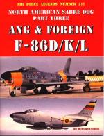 60052 - Curtis, D. - Air Force Legends 211: North American Sabre Dog Part 3: ANG and Foreign F-86D/K/L