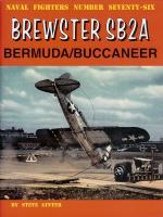 60047 - Ginter, S. - Naval Fighters 076: Brewster SB2A Bermuda/Buccaneer
