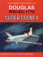 60077 - Ginter-Tayler-Romano, S.-N.-A. - Naval Fighters 095: Douglas R4D-8/C-117D Super Gooney