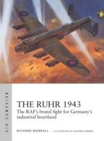 69384 - Worrall-Turner, R.-G. - Air Campaign 024: Ruhr 1943. the RAF's brutal fight for Germany's industrial hearthland