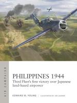 73211 - Young, E.M. - Air Campaign 050: Philippines 1944. Third Fleet's first victory over Japanese land-based airpower