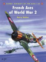 17258 - Ketley-Rolfe, B.-M. - Aircraft of the Aces 028: French Aces of World War II