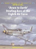 25228 - Hess-Davey, W.N.-C. - Aircraft of the Aces 051: 'Down to Earth' Strafing Aces of the Eighth Air Force