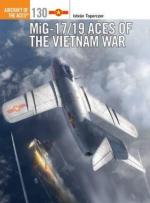 58727 - Toperczer, I. - Aircraft of the Aces 130: MiG-17/19 Aces of the Vietnam War