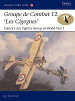 29893 - Guttman-Dempsey, J.-H. - Aviation Elite Units 018: Groupe de Combat 12, 'Les Cigognes'