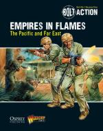 57565 - Warlord Games-Dennis, -P. - Bolt Action 011: Empires in Flames. The Pacific and the Far East