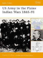 26754 - Chun, C. - Battle Orders 005: US Army in the Plains Indian Wars, 1865-1890