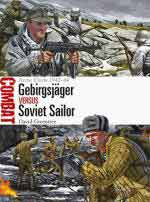 64047 - Greentree, D. - Combat 030: Gebirgsjaeger vs Soviet Sailor. Arctic Circle 1942-44