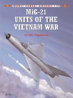 21615 - Toperczer-Styling, I.-M. - Combat Aircraft 029: MiG-21 Units of the Vietnam War